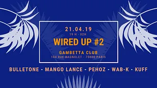 Wired Up #2