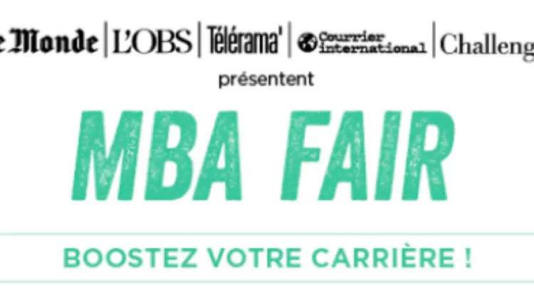 MBA Fair : le Salon des MBA & executive masters