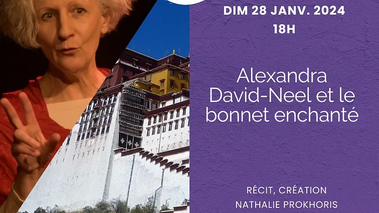 Alexandra David-Neel et le bonnet enchanté