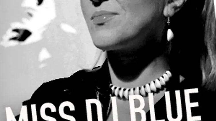 Miss Dj Blue