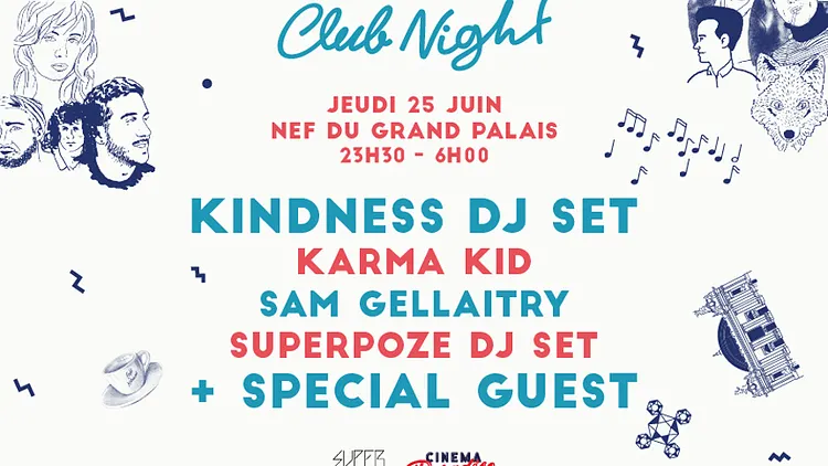 CINEMA PARADISO/SUPERCLUB - KITSUNÉ CLUB NIGHT