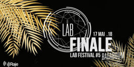 La Finale @Badaboum | Le lab Festival 2018
