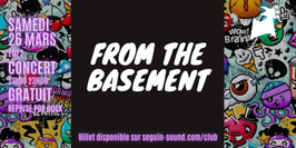 Concert : From The Basement