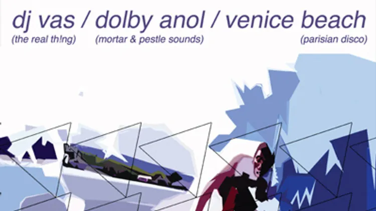 DJ VAS / DOLBY ANOL / VENICE BEACH