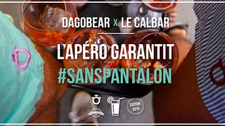 Apéro en Caleçon !