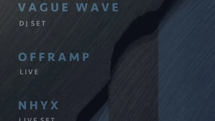 Pavillonn Label Night w/ Nhyx, Offramp, Vague Wave, Oria