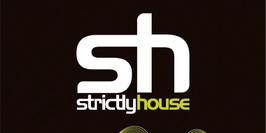 STRICTLY HOUSE
