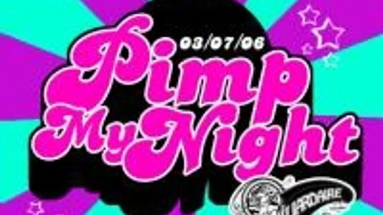 Pimp My Night
