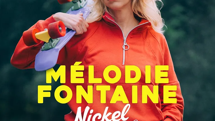Mélodie Fontaine dans Nickel Nickel