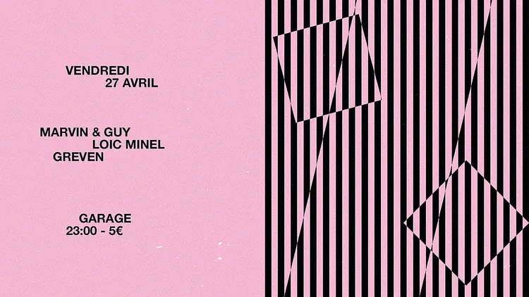 Garage avec Marvin & Guy, Loic Minel et Greven