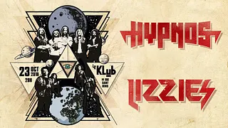 HYPNOS (Heavy Rock/SWE) + LIZZIES