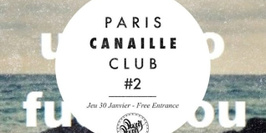 Paris Canaille Club#2