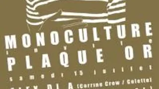 Monoculture