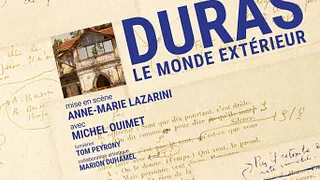 Le Monde extérieur de Marguerite Duras