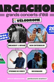 BON ENTENDEUR + MOSIMANN + BREAKBOT & IRFANE + ÉTIENNE DE CRECY