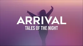 Arrival : Tales Of The Night