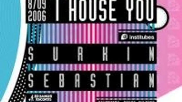 I House You