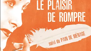 Le Plaisir de rompre