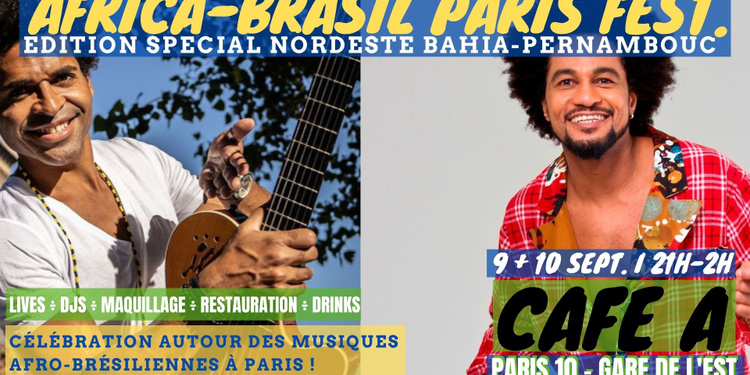 Africa-Brasil Paris Fest. Jour #1 w/ Magary Lord & Tom Dantas + Dj set !