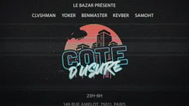LE BAZAR X CÔTE D’USURE 