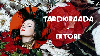 Tardigraada + Ektore