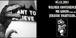Versus#1 Mr.Gonzo, Jurassic Fightclub, Walmer Convenience