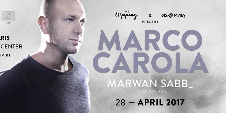 The Tripping & INSoMNia present Marco Carola & Marwan Sabb