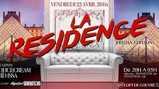 La Résidence - Friday Edition