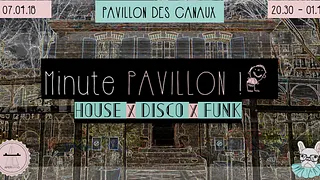 Minute Pavillon !