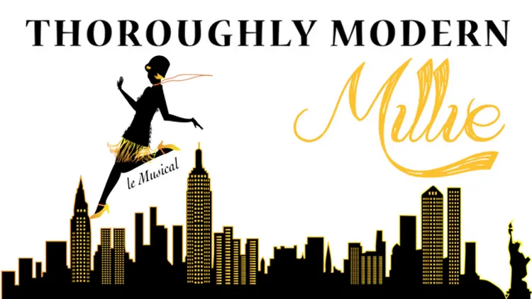 Thoroughly Modern Millie - Comédie Musicale par la Compagnie Hit It!