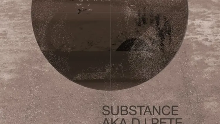 Submersive : SUBSTANCE aka DJ PETE, TADEO, PROCESS B