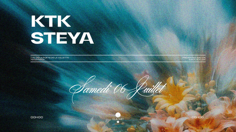 GLAZART PRESENTS : KTK & STEYA