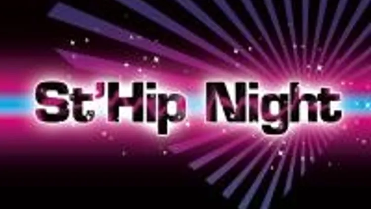 St Hip Night