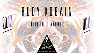 MEZZANINE & CLUB ALCAZAR by CREAM // RUDY KOBAIN x ISIDORE TAYLOR