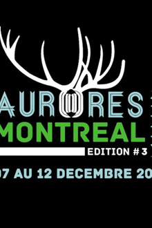 Festival Aurores Montreal