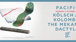 Pacific avec Kolsch, Kolombo, The mekanism, Dactylo