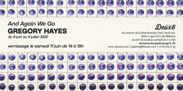 “And Again We Go” une expostion de Gregory Hayes