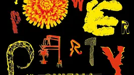 The Wanderlust Flower Power Party - Cinema Paradiso Super Club