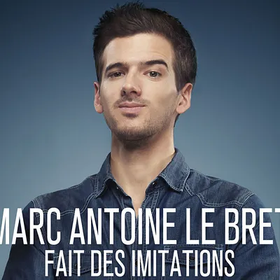 Marc-Antoine Le Bret fait des imitations
