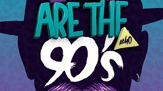 We Are The 90's # 40