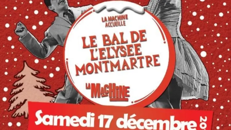 LE BAL DE L'ELYSEE MONTMARTRE
