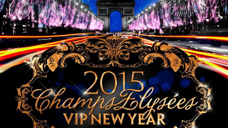 Vip New Year « Champs-Elysées 2015 »