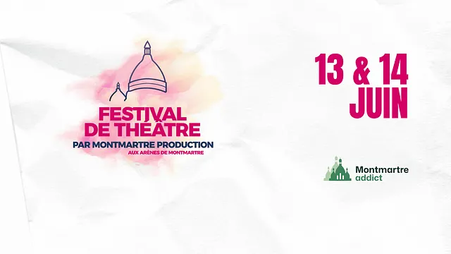 Festival de Théâtre par Montmartre Production
