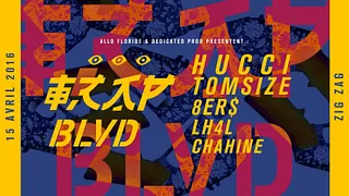 TRAP BLVD : HUCCI • TOMSIZE • 8ER$ • LH4L • CHAHINE