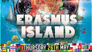INTERNATIONAL STUDENT PARTY : Erasmus Island