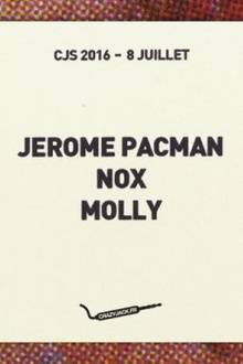 CJS 2016 #02 : Molly, Jerome Pacman, N.O.X // Boyus Birthday