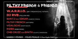 Filthy French & Friends w/ Warrio + Guests - Festival 12h