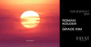 Faust w/ Roman Kouder & Grace Kim