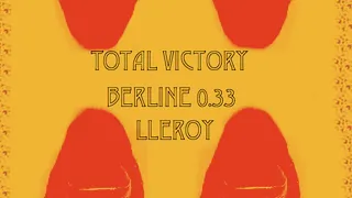 Total Victory + Berline 0.33
