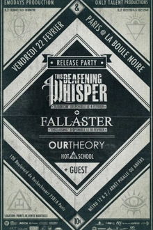 This Deafening Whisper + Fallaster + Our Theory + Hot School